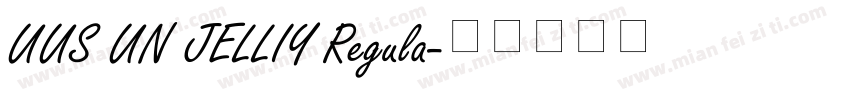 UUS UN JELLIY Regula字体转换
